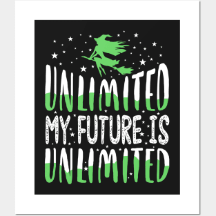 My Future Is Unlimited Posters and Art